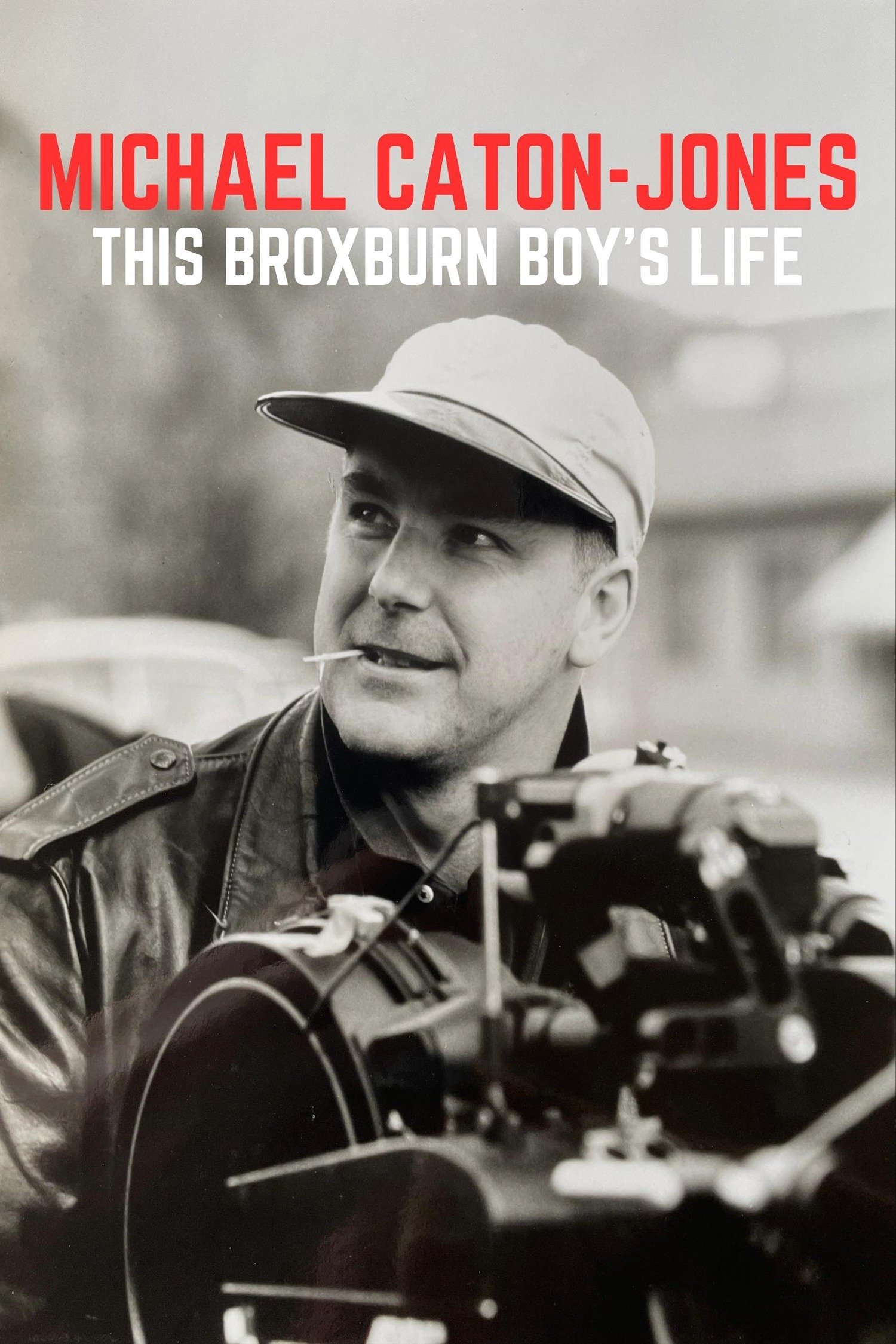 Постер Michael Caton-Jones: This Broxburn Boy's Life